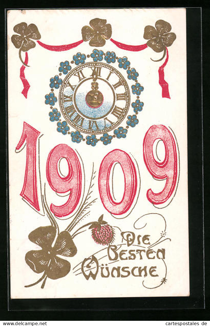 Präge-AK Die Besten Wünsche Zum Neujahr 1909 Mit Kleeblättern  - Autres & Non Classés