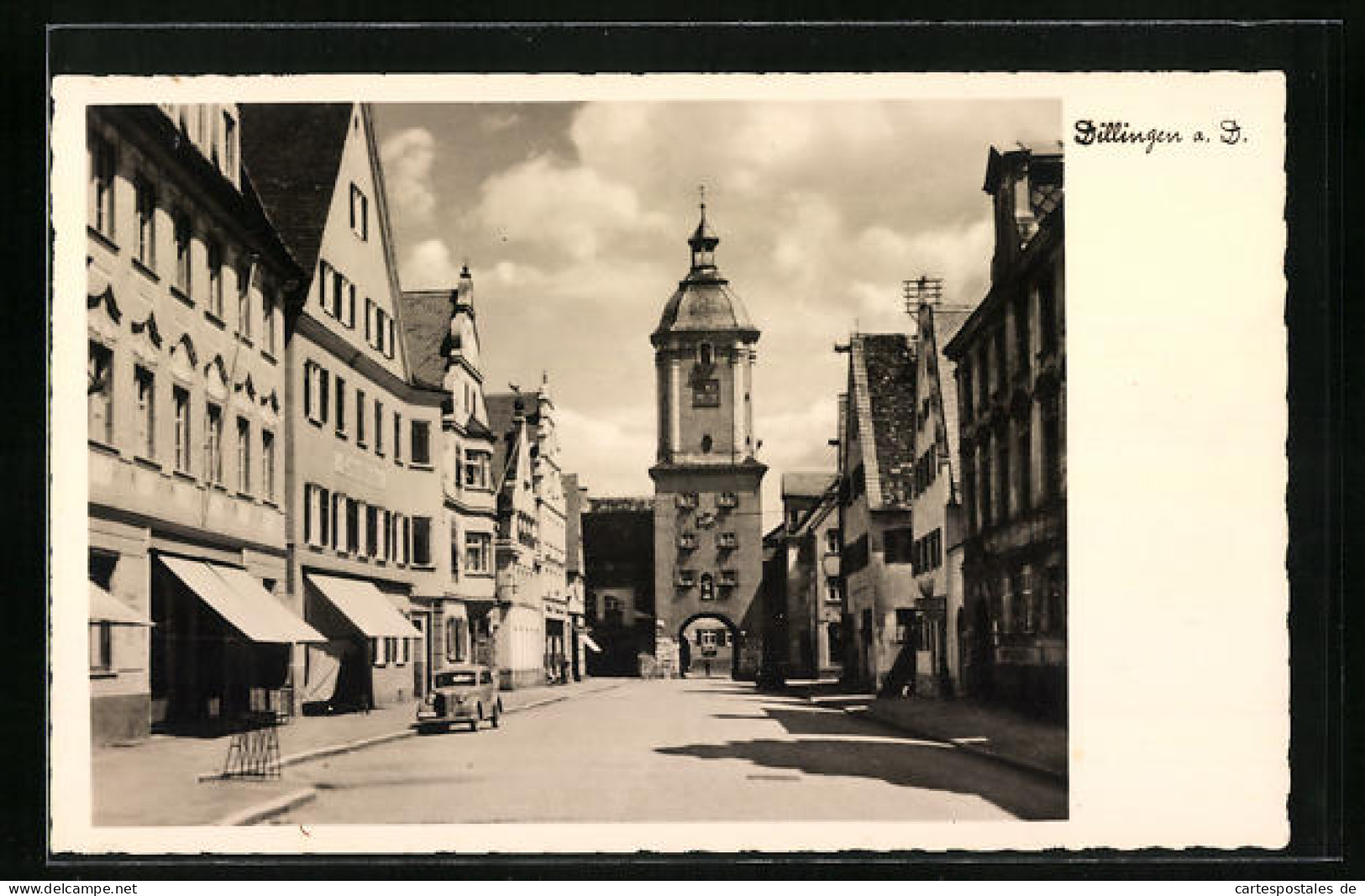 AK Dillingen A. D., Hauptstrasse Mit Stadttor  - Dillingen