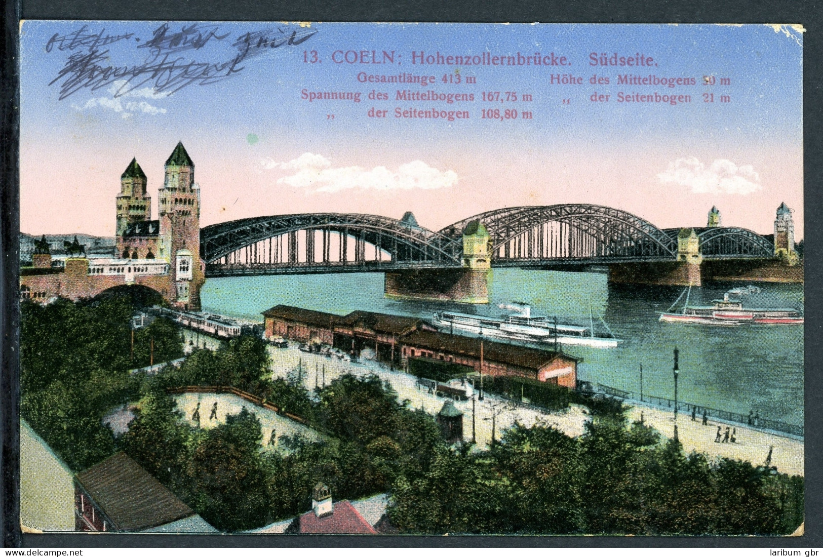 AK Köln Hohenzollerbrücke 1917 Gebraucht #HK118 - Autres & Non Classés