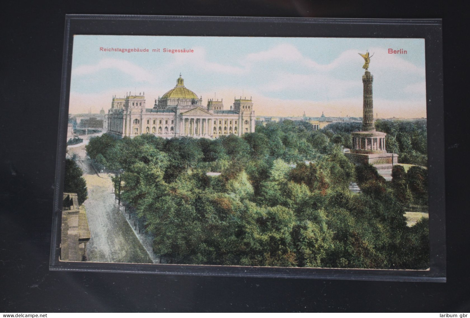 AK Berlin Reichstagsgebäude Mit Siegessäule Ungebraucht #PL727 - Autres & Non Classés