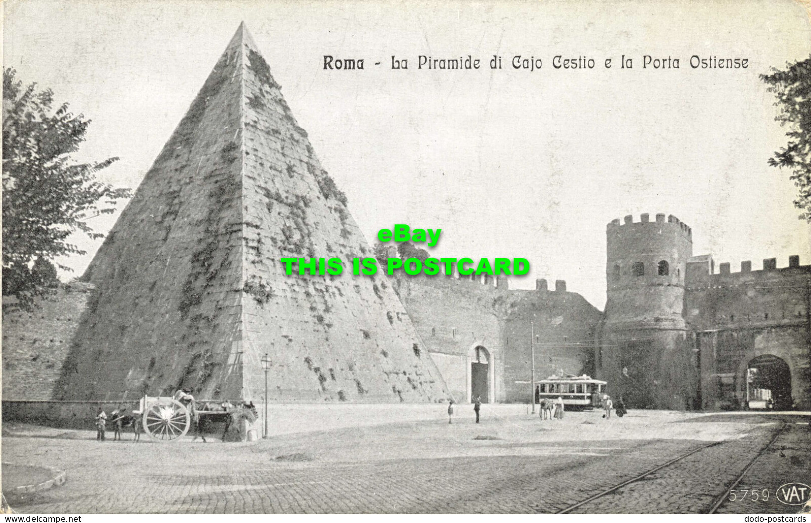 R584643 Roma. La Piramide Di Cajo Cestio E La Porta Ostiense. Vat - Monde