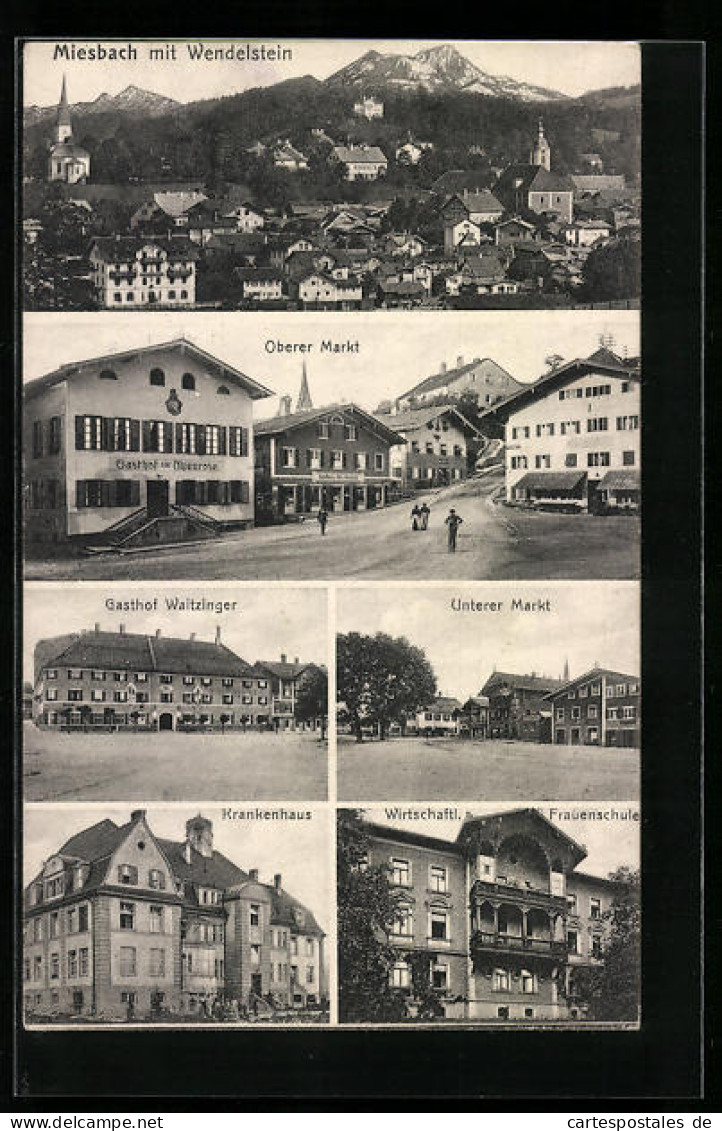 AK Miesbach, Gasthof Waitzinger, Krankenhaus, Ortsansicht  - Miesbach