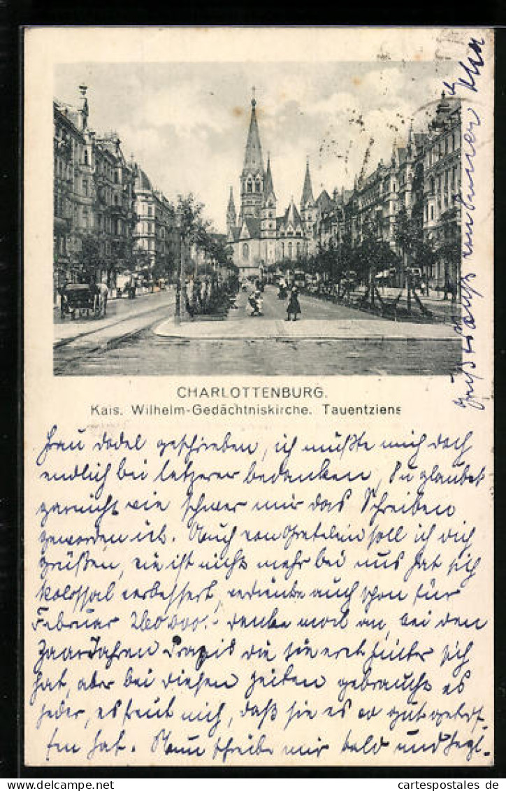 AK Berlin-Charlottenburg, Kaiser Wilhelm-Gedächtniskirche An Der Tauentzienstrasse  - Charlottenburg