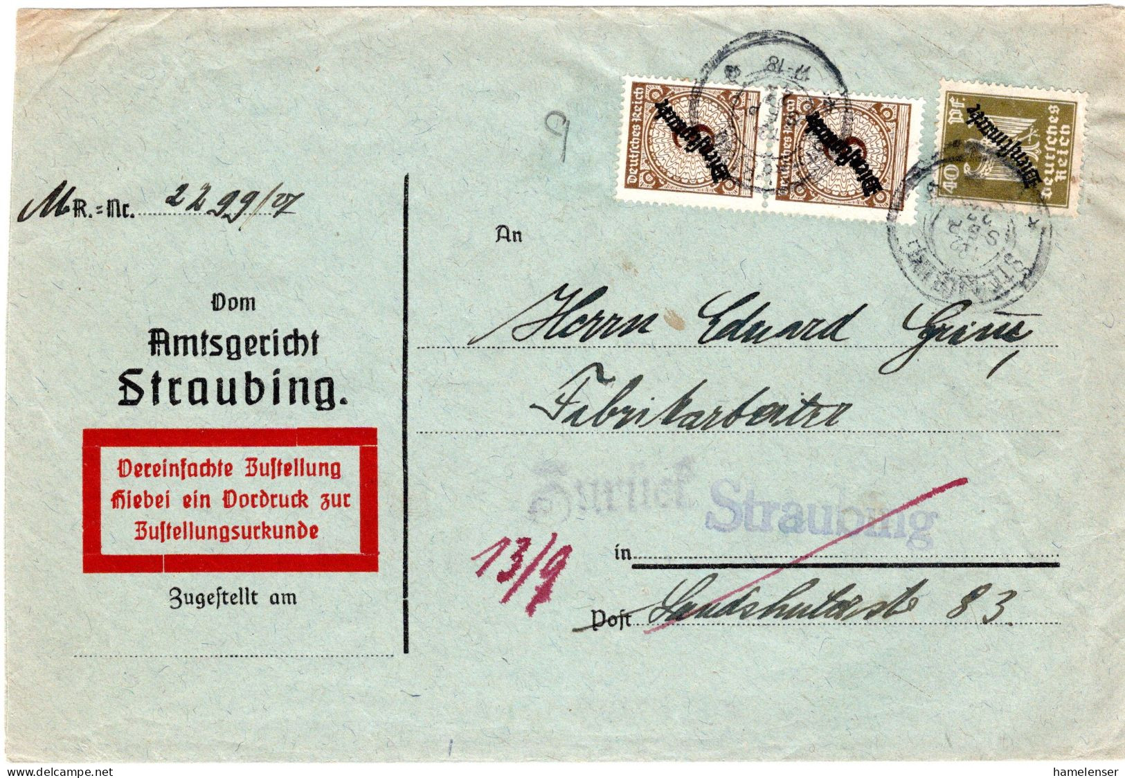 64445 - Deutsches Reich / Dienst - 1927 - 40Pfg Adler MiF A OrtsZUBf STRAUBING, Zurueck Als "Empfaenger .. Ausgewandert" - Service