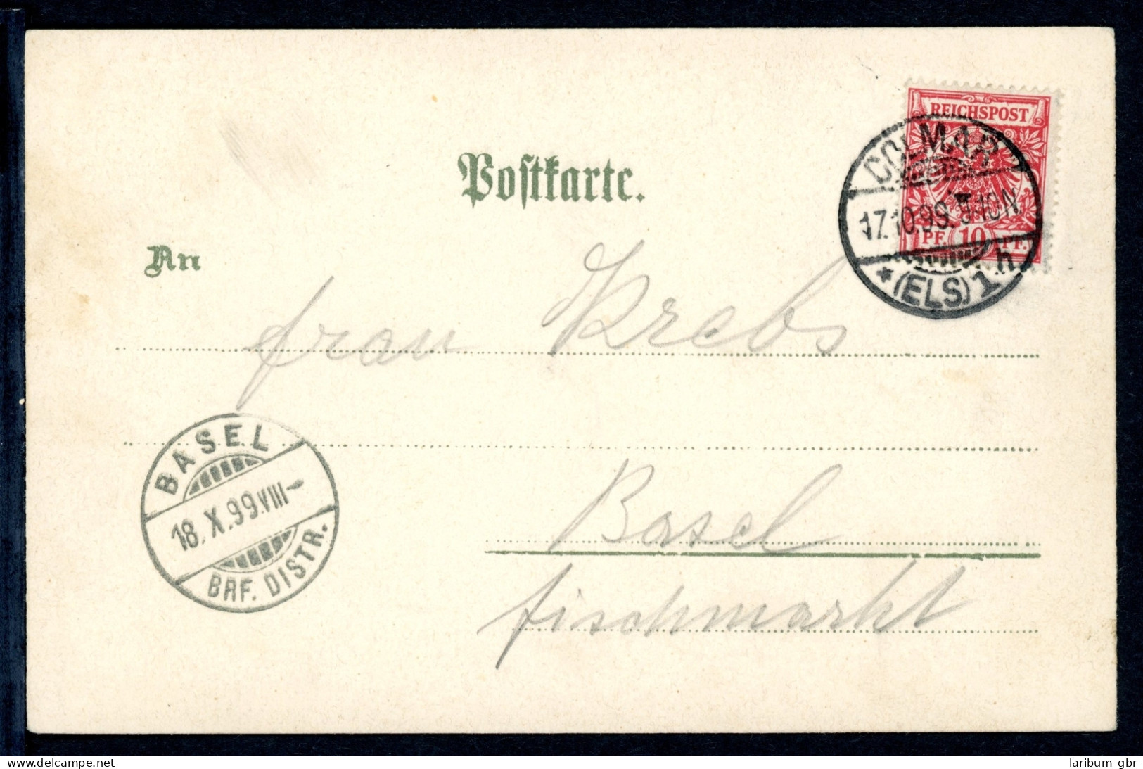 AK Colmar, Elsaß Bäckergasse, Postgebäude 1899 Gebraucht #HU308 - Autres & Non Classés