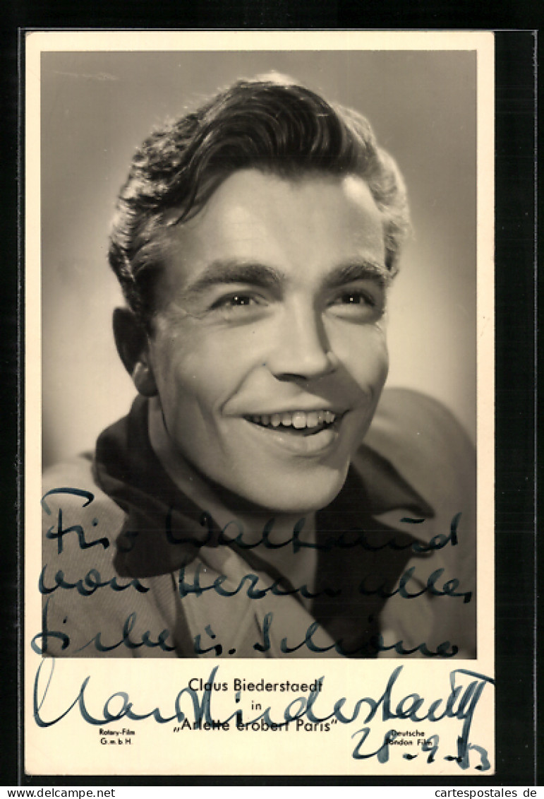 AK Schauspieler Claus Biederstaedt In Ariette Erobert Paris, Autograph  - Acteurs