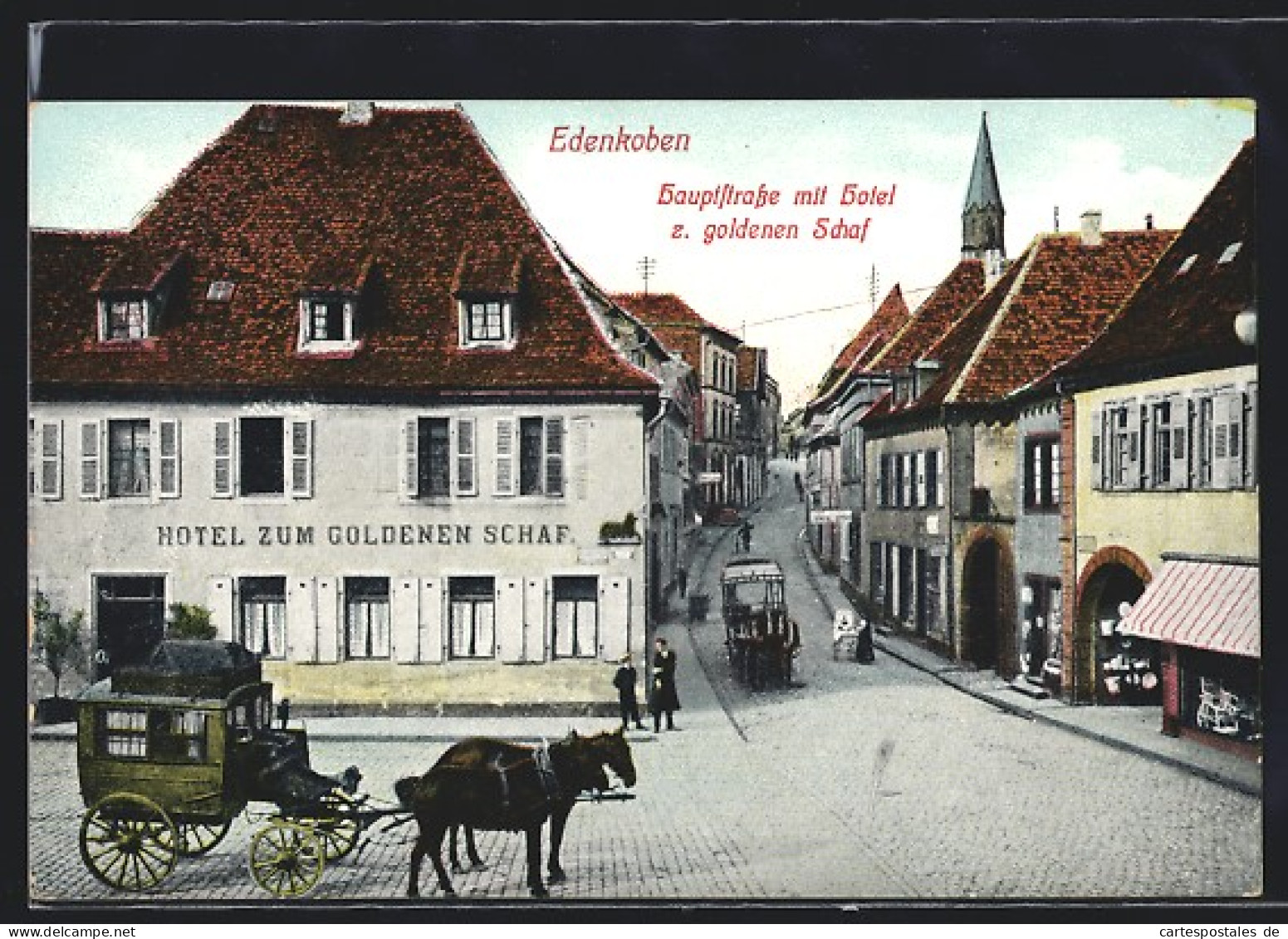 AK Edenkoben, Hauptstrasse Mit Hotel Zum Goldenen Schaf Und Kutschen  - Edenkoben