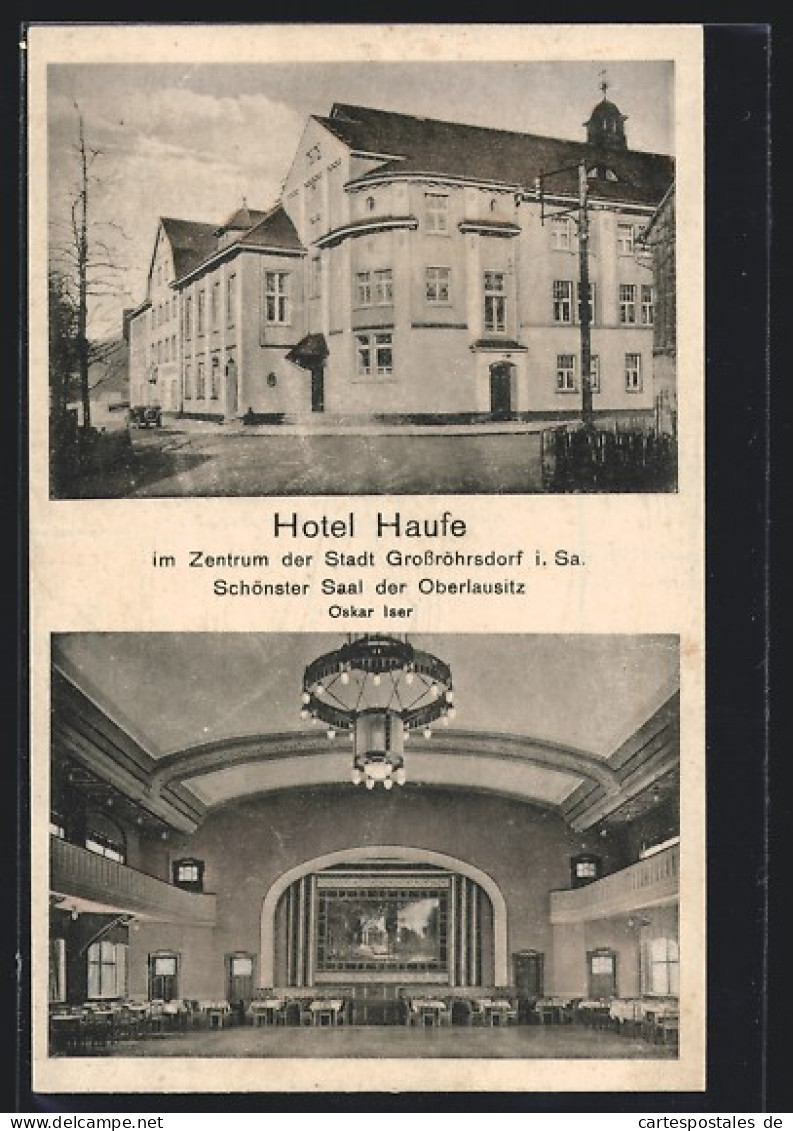 AK Grossröhrsdorf I. Sa., Hotel Haufe, Schönster Saal Der Oberlausitz  - Grossroehrsdorf
