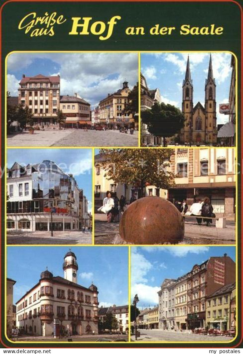 72591718 Hof Saale Marktplatz Kirche Brunnen Rathaus Hof - Hof