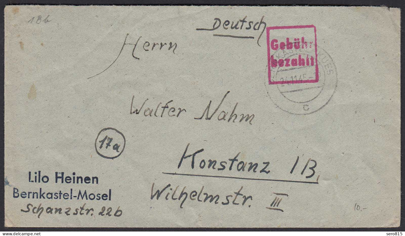 Bernkastel-Kues 1945 Gebühr Bezahlt Nach Konstanz  (20583 - Autres & Non Classés