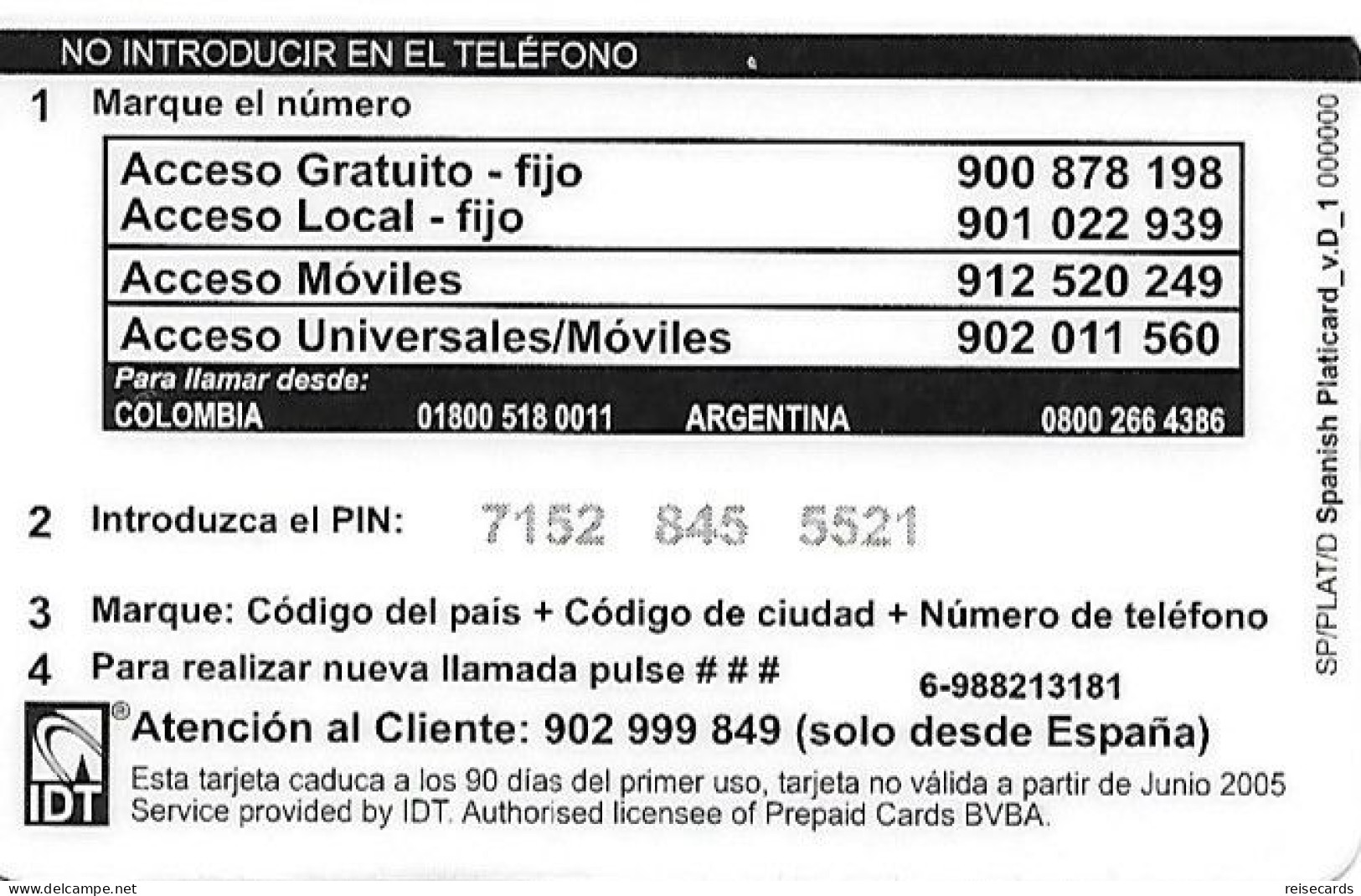 Spain: Prepaid IDT - Platicard €6 06.05 - Autres & Non Classés