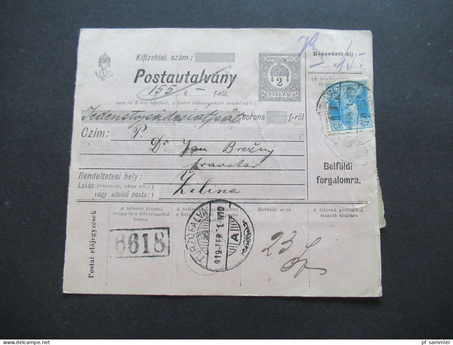Ungarn 1919 GA / Postanweisung Postautalvany Mit 5x Zusatzfrankatur Rückseitig Stempel Zsolna - Covers & Documents