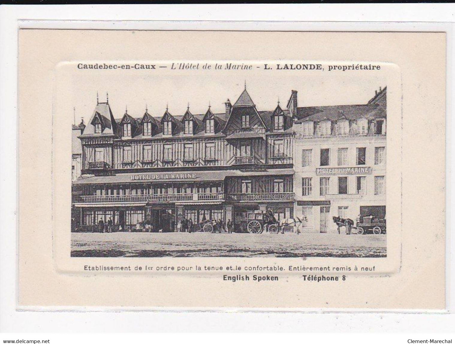 CAUDEBEC-EN-CAUX : L'Hôtel De La Marine, L.LALONDE, Propriétaire - Très Bon état - Caudebec-en-Caux