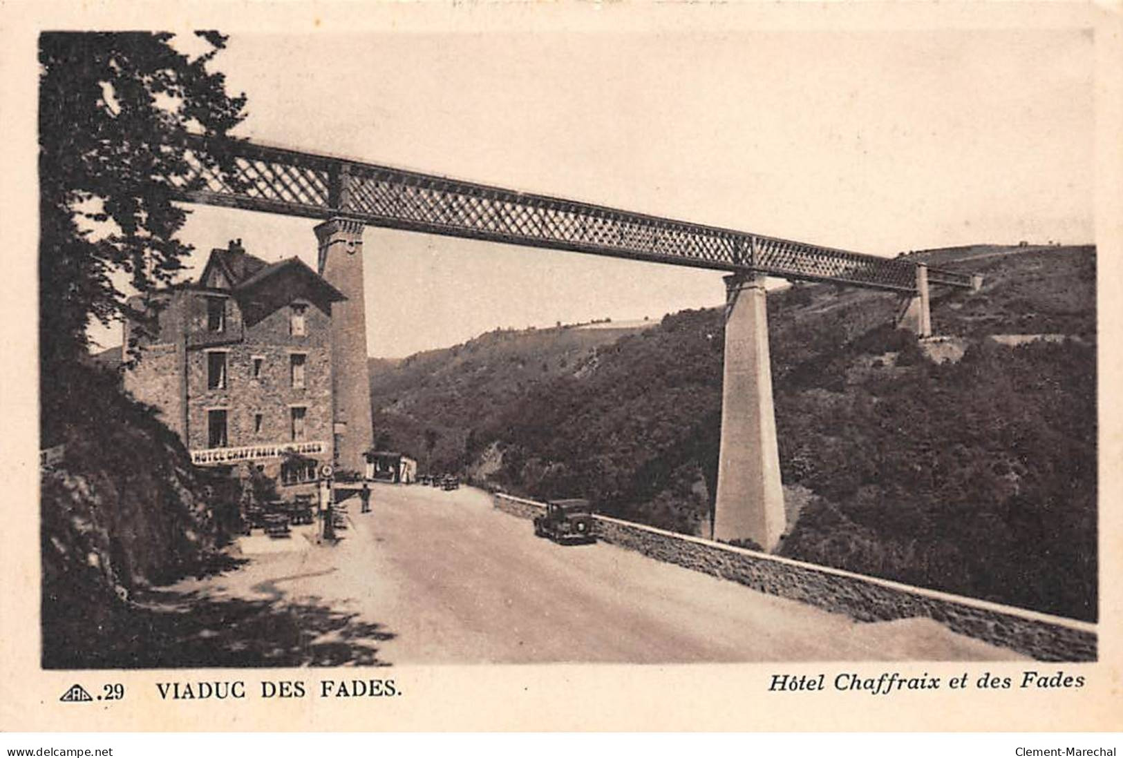 Viaduc Des FADES - Hôtel Chaffraix Et Des Fades - Très Bon état - Autres & Non Classés