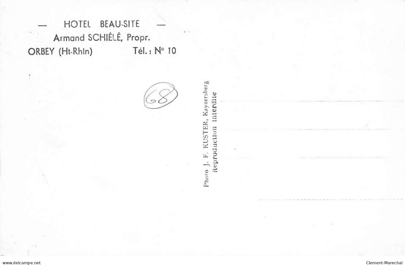 ORBEY - Hotel Beau Site - Armand Schiélé, Propr. - Très Bon état - Orbey