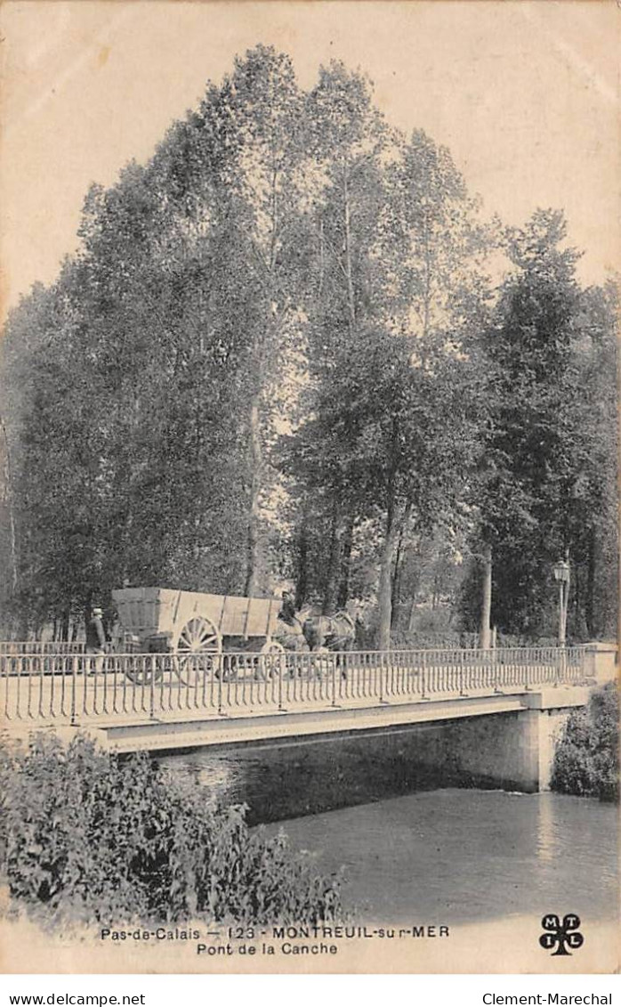 MONTREUIL SUR MER - Pont De La Canche - Très Bon état - Montreuil