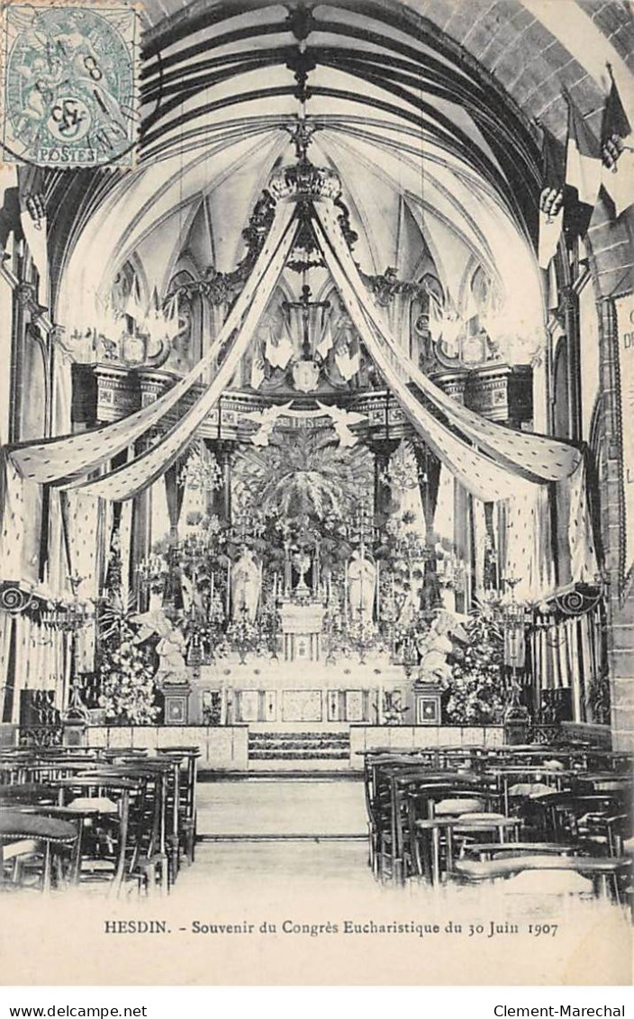 HESDIN - Souvenir Du Congrès Eucharistique Du 30 Juin 1907 - Très Bon état - Hesdin