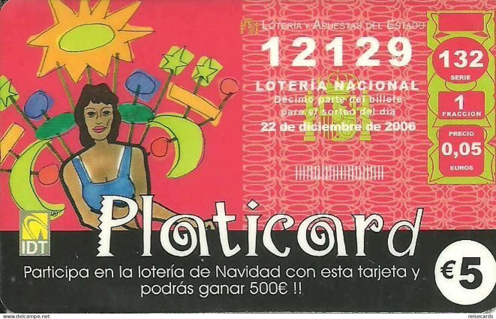 Spain: Prepaid IDT - Platicard €5 Loteria Nacional - Autres & Non Classés