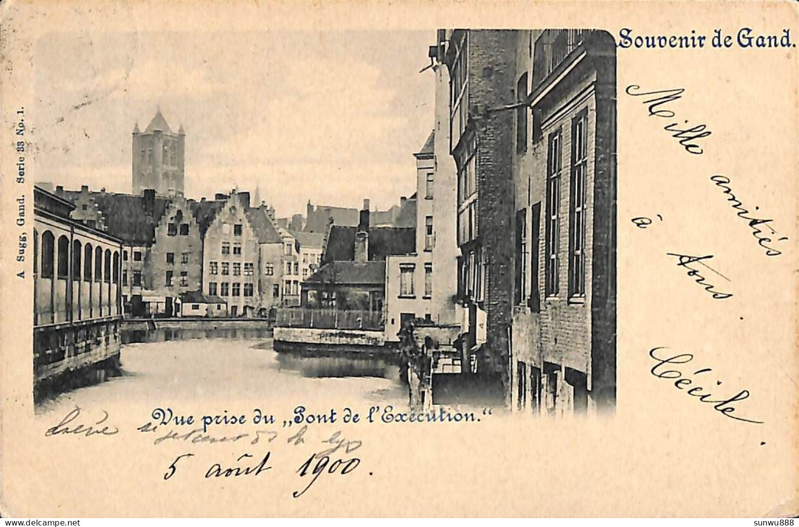 Gand Gent - Vue Prise Du Pont De L'Exécution (Sugg 1900) - Gent