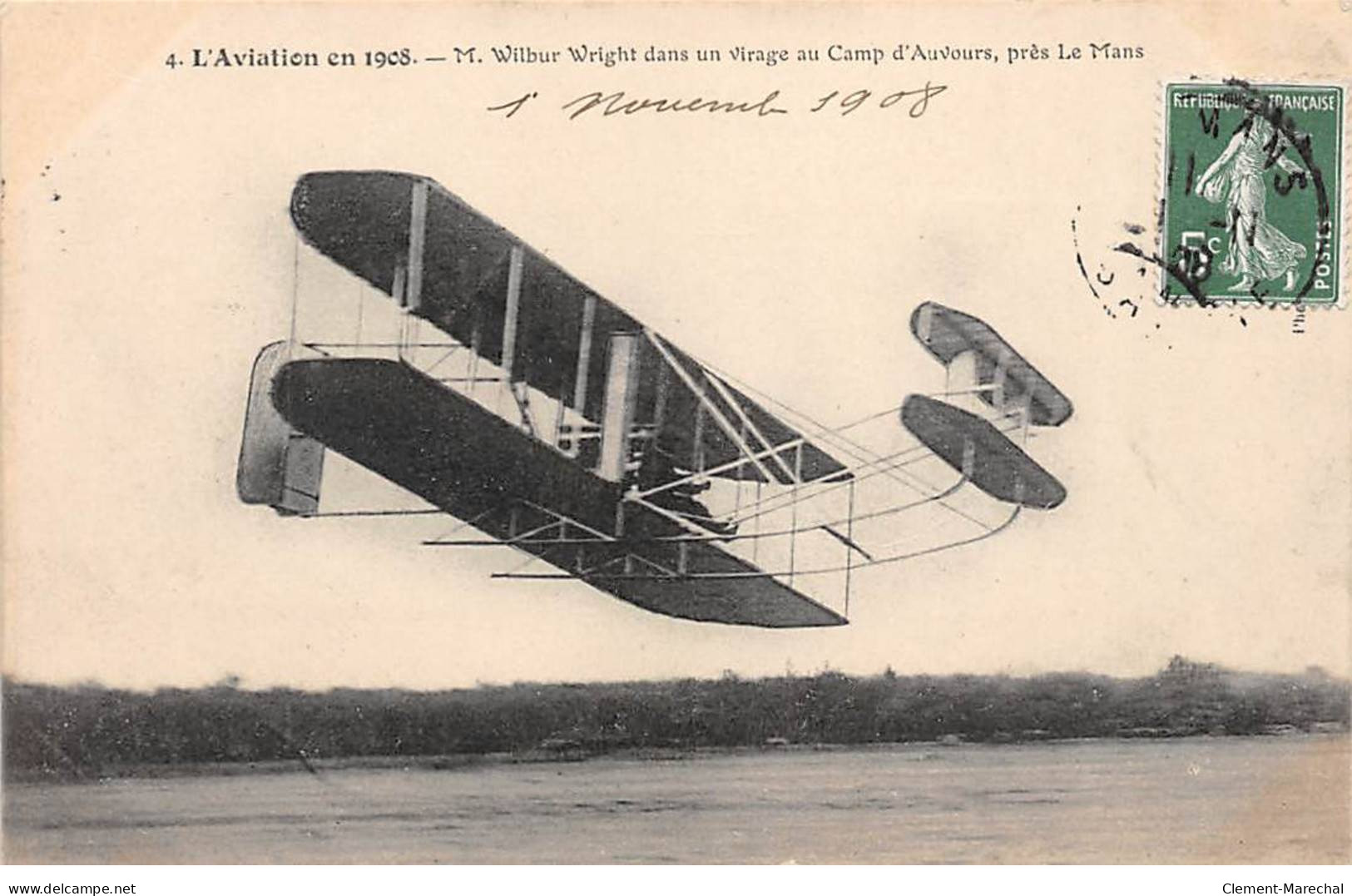 L'Aviation En 1908 - M. Wilbur Wright Dans Un Virage Au Camp D'AUVOURS, Près Le Mans - Très Bon état - Autres & Non Classés