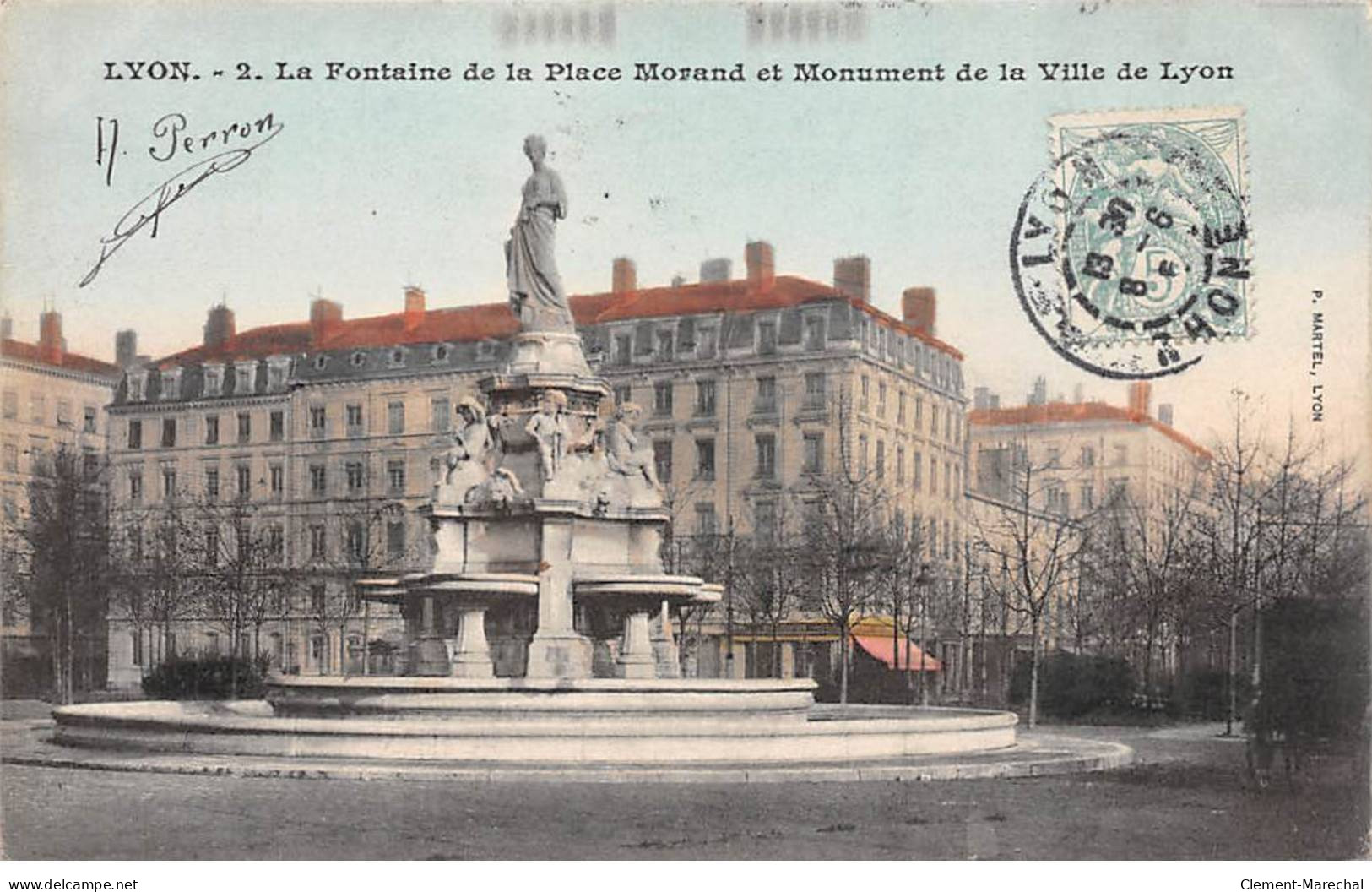 LYON - La Fontaine De La Place Morand Et Monument De La Ville De Lyon - Très Bon état - Lyon 2