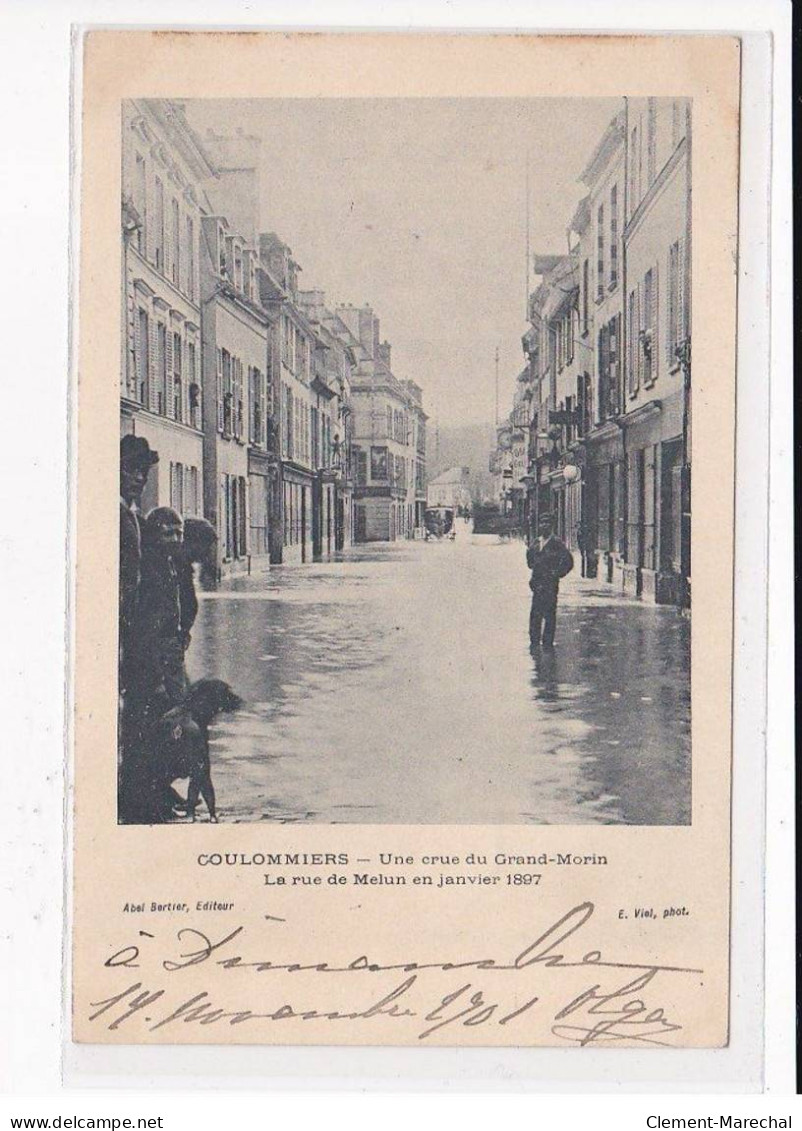 COULOMMIERS : Une Crue Du Grand Morin, La Rue De Melun En Janvier 1897 - Très Bon état - Coulommiers
