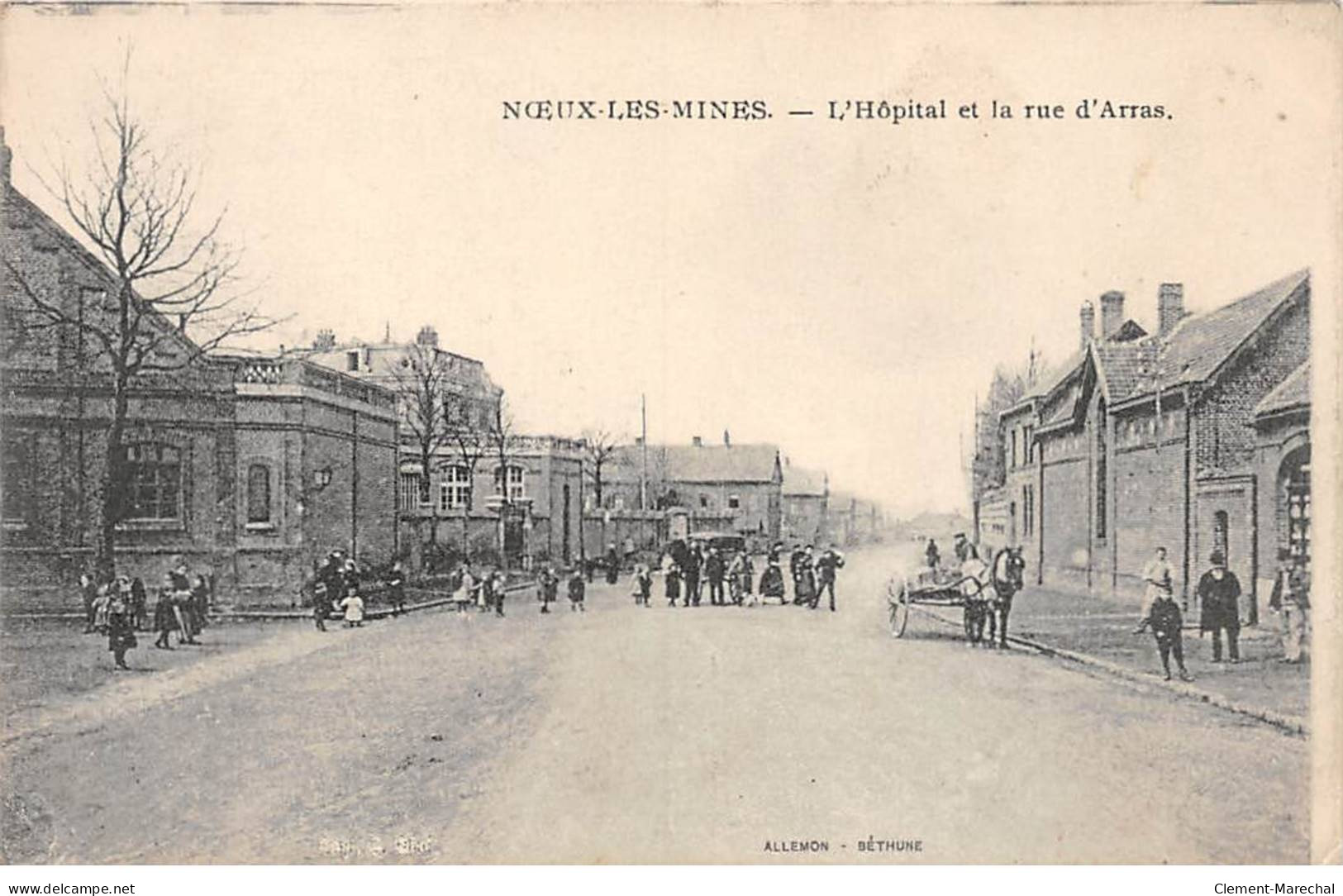 NOEUX LES MINES - L'Hôpital Et La Rue D'Arras - Très Bon état - Noeux Les Mines