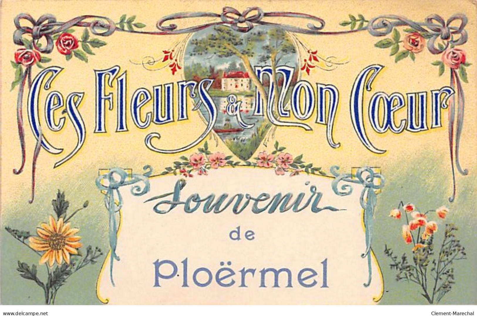 Souvenir De PLOERMEL - Ces Fleurs Et Mon Coeur - Très Bon état - Ploërmel