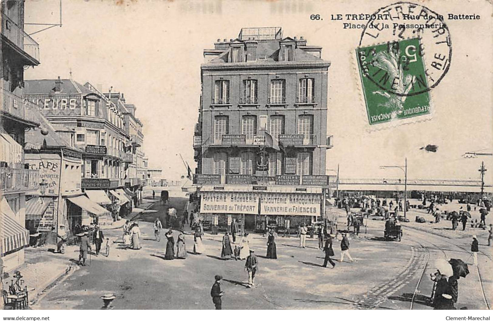 LE TREPORT - Rue De La Batterie - Place De La Poissonnerie - Très Bon état - Le Treport