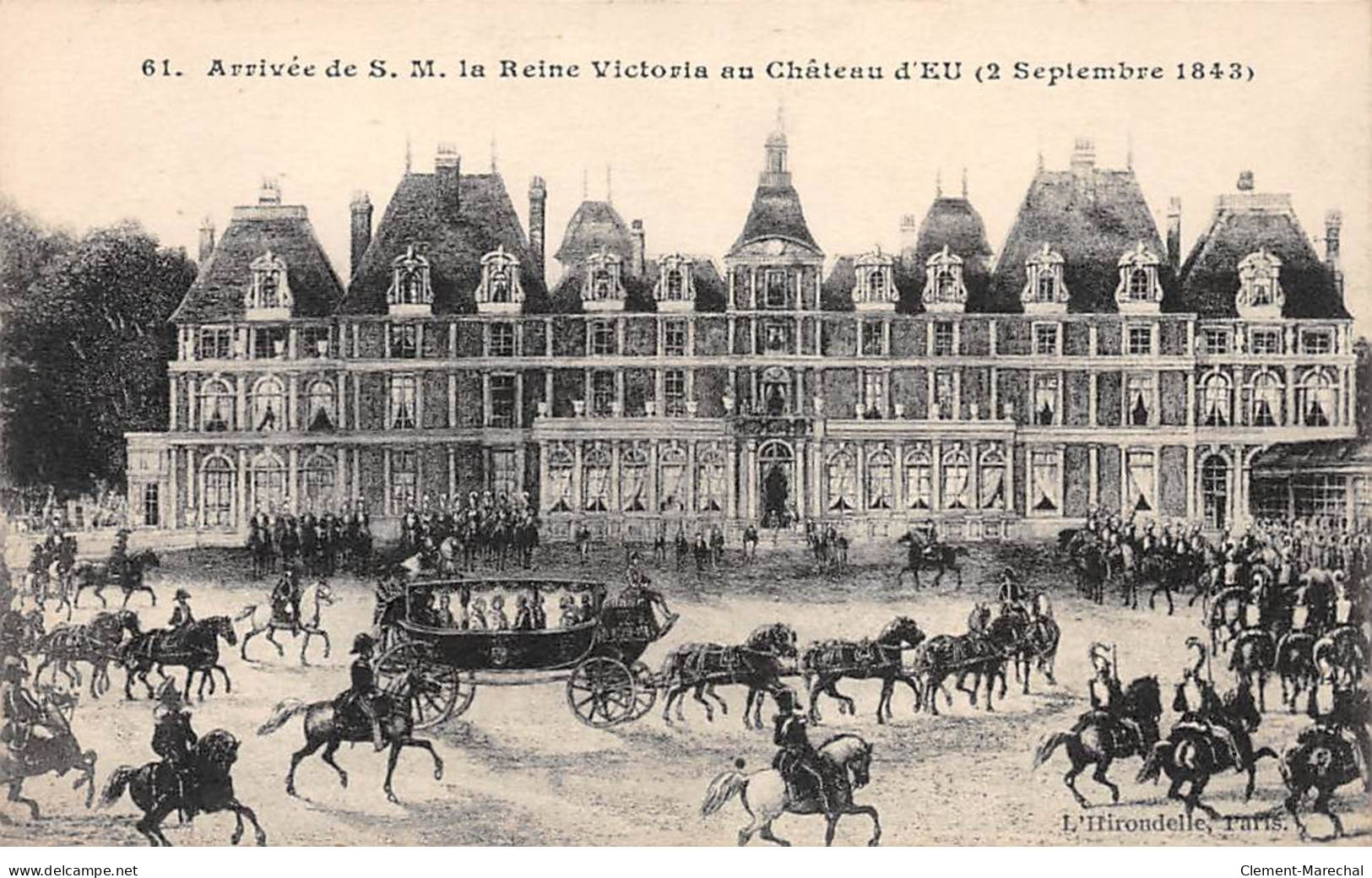 Arrivée De S. M. La Reine Victoria Au Château D'EU - 2 Septembre 1843 - Très Bon état - Eu