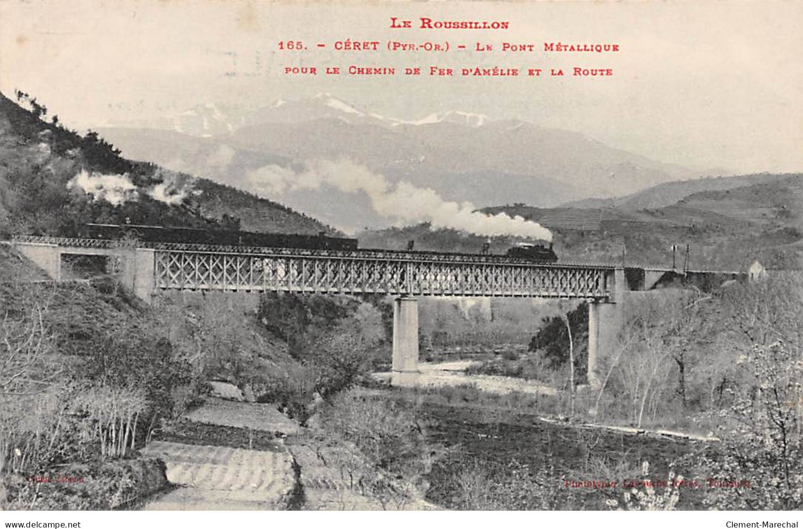 CERET - Le Pont Métallique Pour Le Chemin De Fer D'Amélie Les Bains - Très Bon état - Ceret