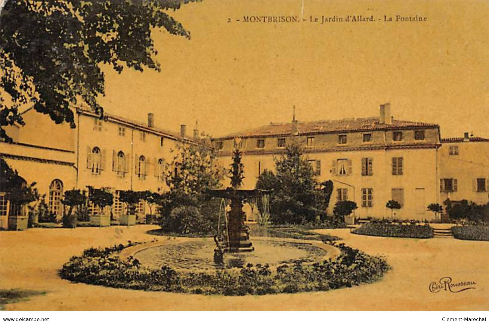 MONTBRISON - Les Jardins D'Allard - La Fontaine - Très Bon état - Montbrison