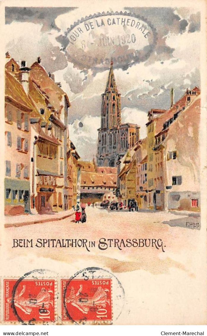 STRASBOURG - Beim Spitalthor In Strassburg - Très Bon état - Strasbourg