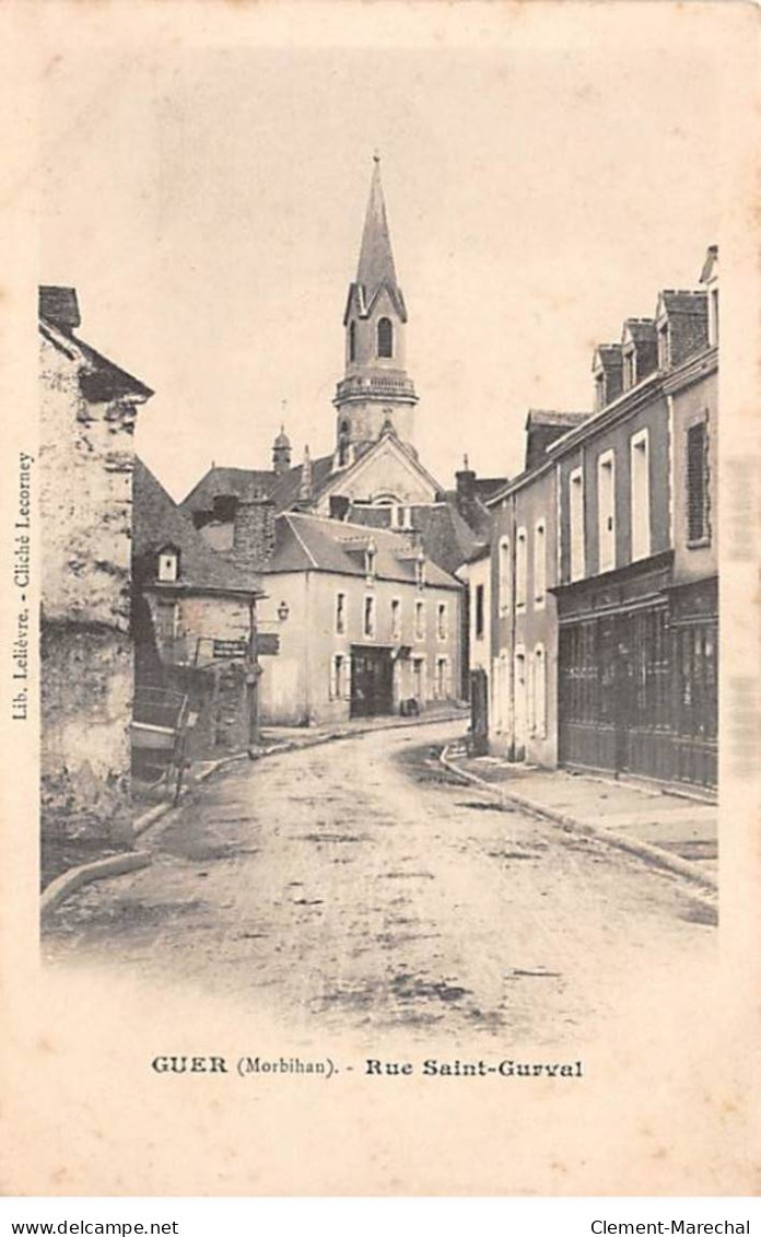 GUER - Rue Saint Gurval - Très Bon état - Guer Cötquidan