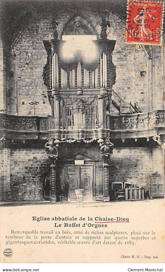 Eglise Abbatiale De LA CHAISE DIEU - Le Buffet D'Orgues - Très Bon état - La Chaise Dieu