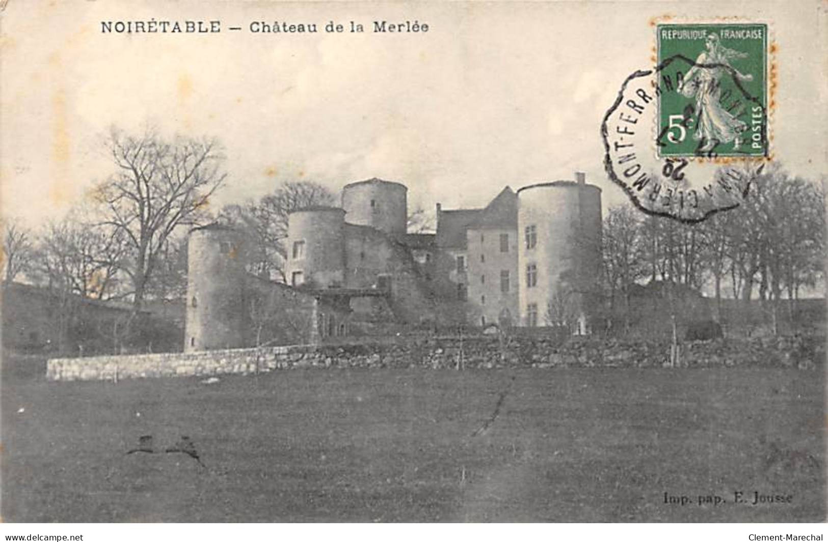 NOIRETABLE - Château De La Merlée - Très Bon état - Noiretable