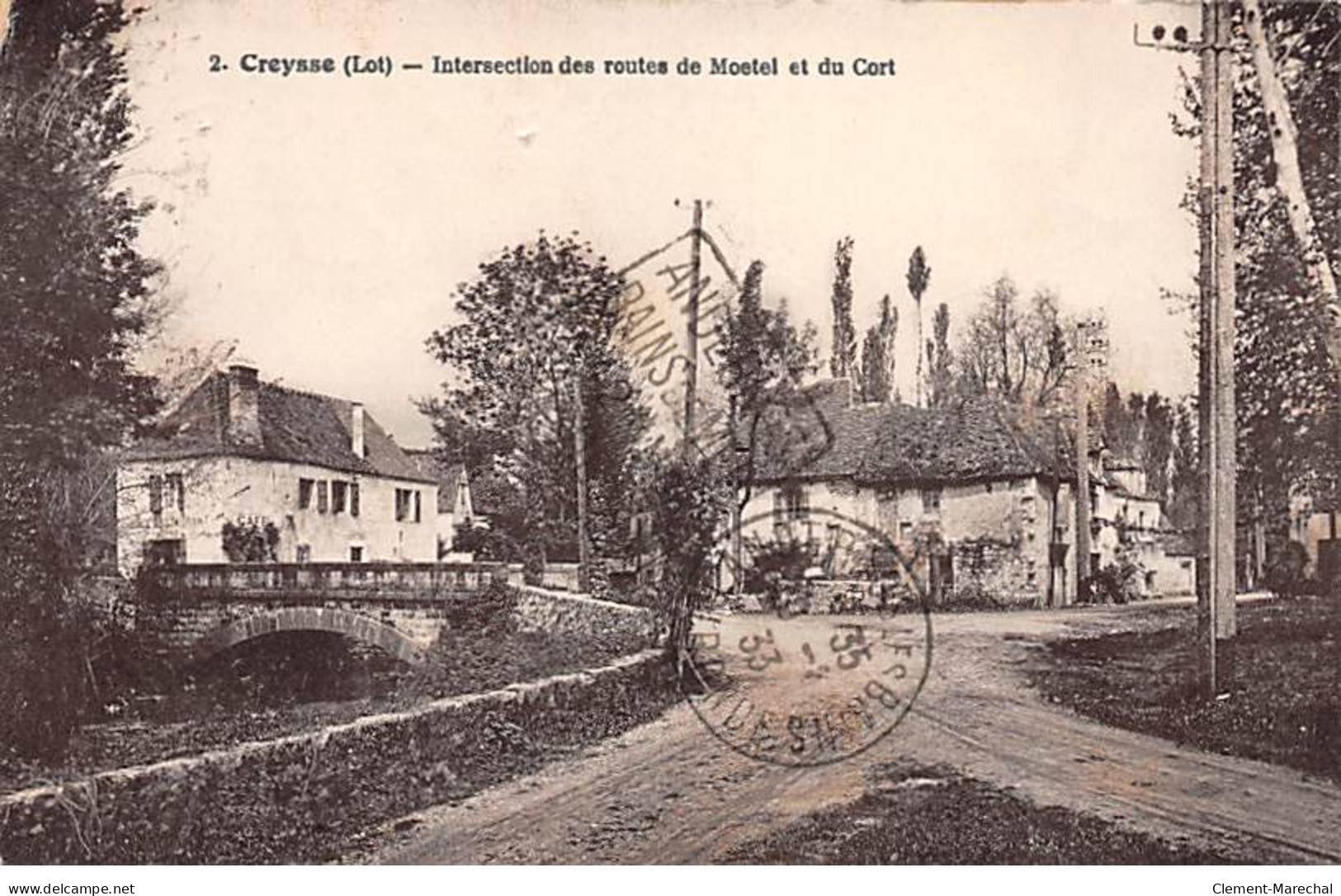 CREYSSE - Intersection Des Routes De Moetel Et Du Cort - état - Sonstige & Ohne Zuordnung