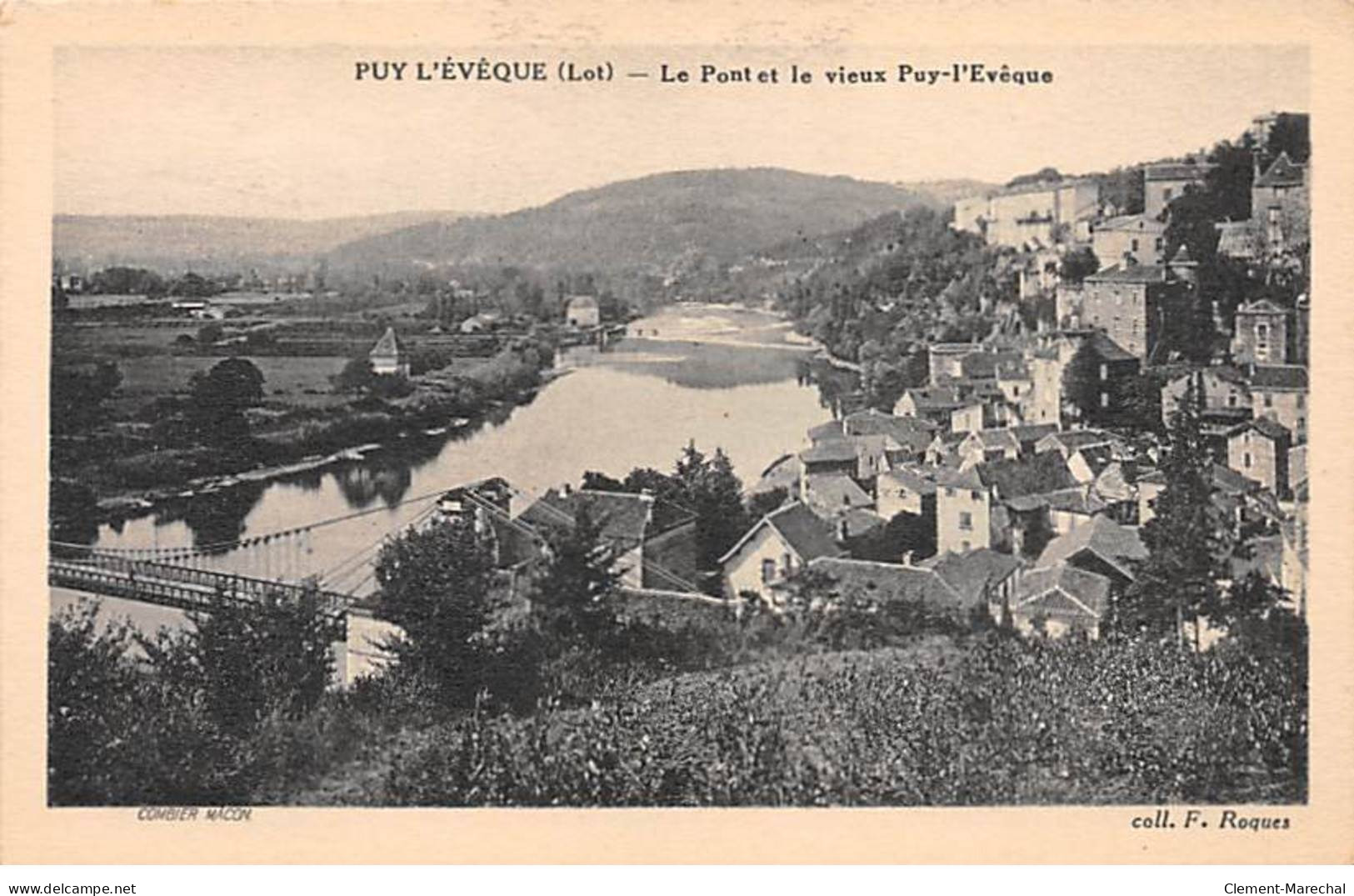 PUY L'EVEQUE - Le Pont Et Le Vieux Puy L'Evêque - Très Bon état - Sonstige & Ohne Zuordnung