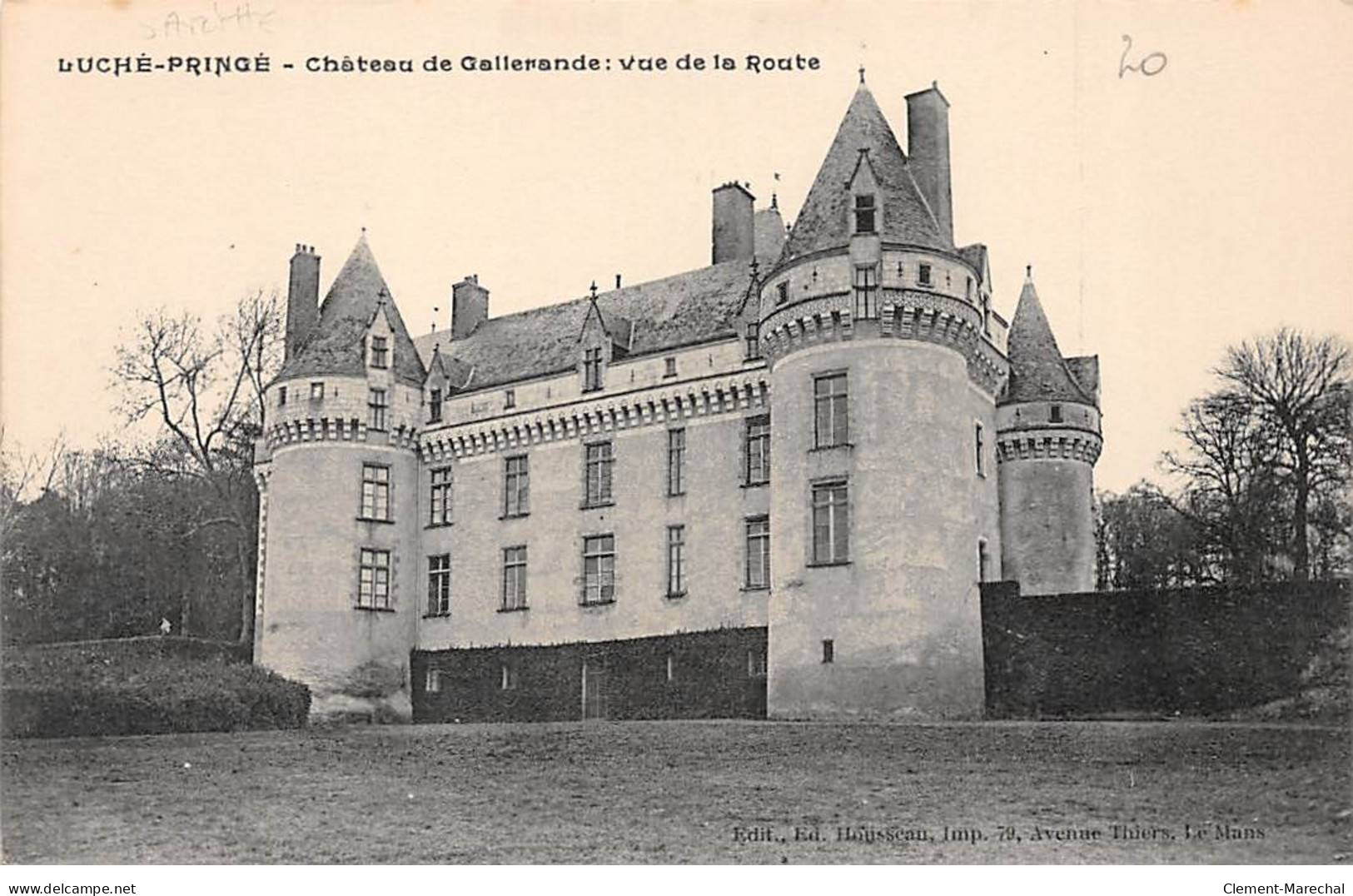 LUCHE PRINGE - Château De Gallerande : Vue De La Route - Très Bon état - Luche Pringe