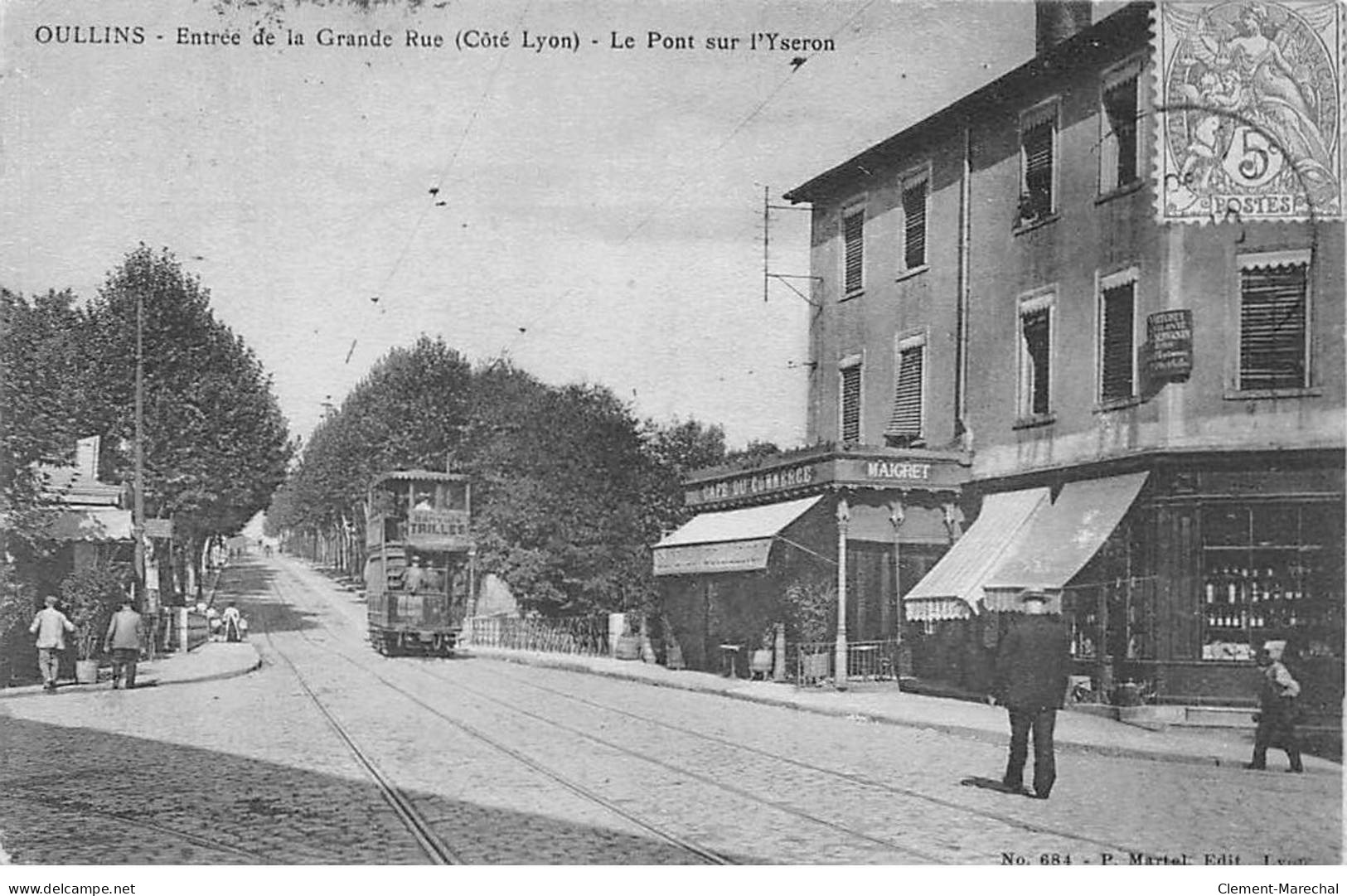 OULLINS - Entrée De La Grande Rue - Le Pont Sur L'Yzeron - Très Bon état - Oullins