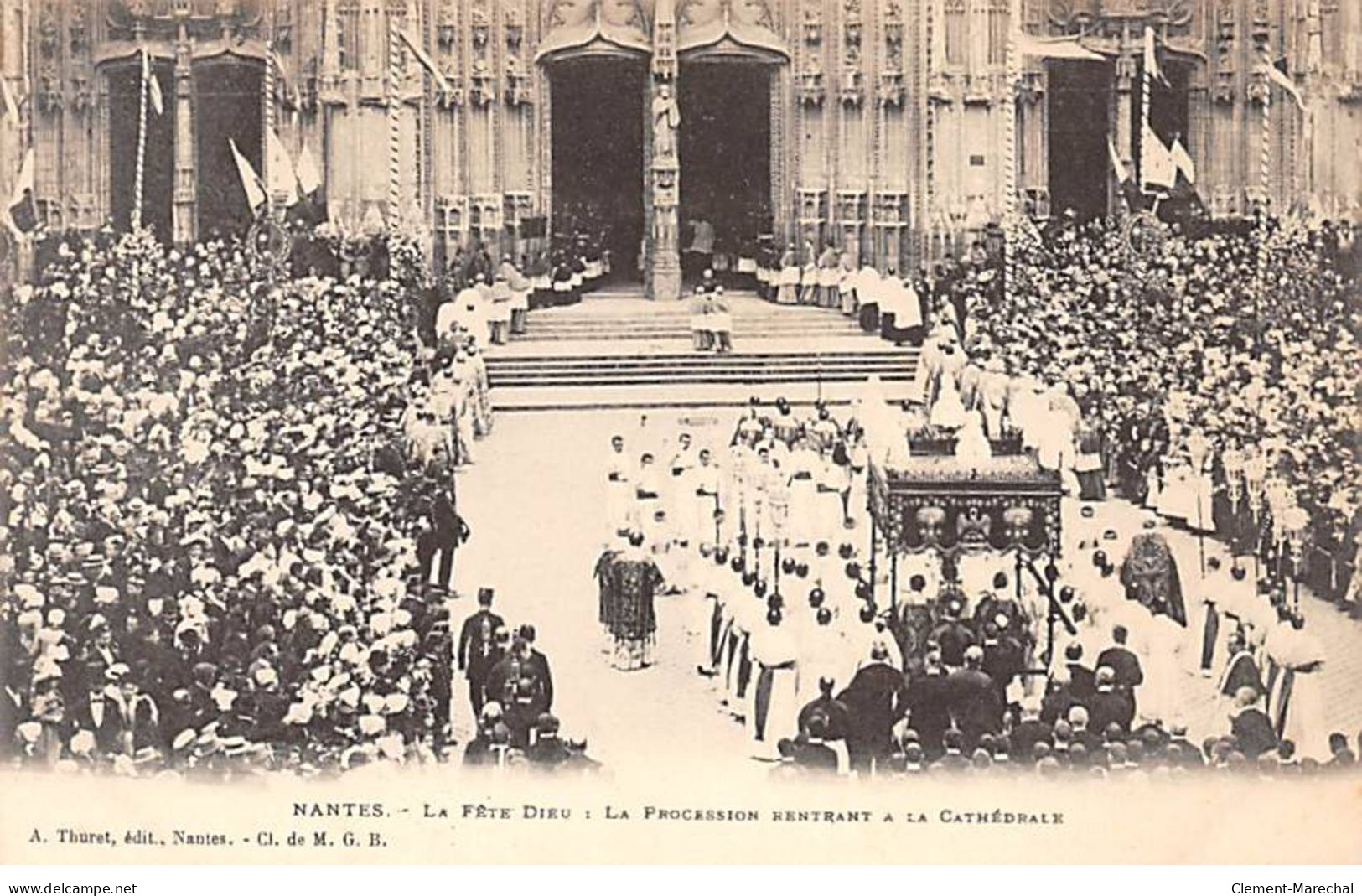 NANTES - La Fête Dieu - La Procession Rentrant à La Cathédrale - Très Bon état - Nantes