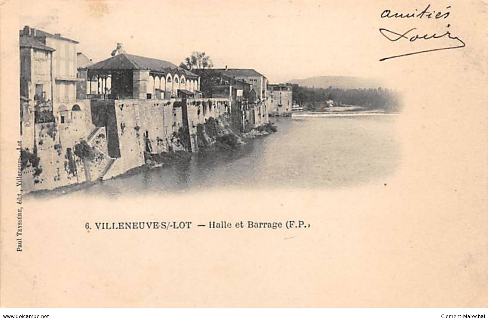 VILLENEUVE SUR LOT - Halle Et Barrage - Très Bon état - Villeneuve Sur Lot