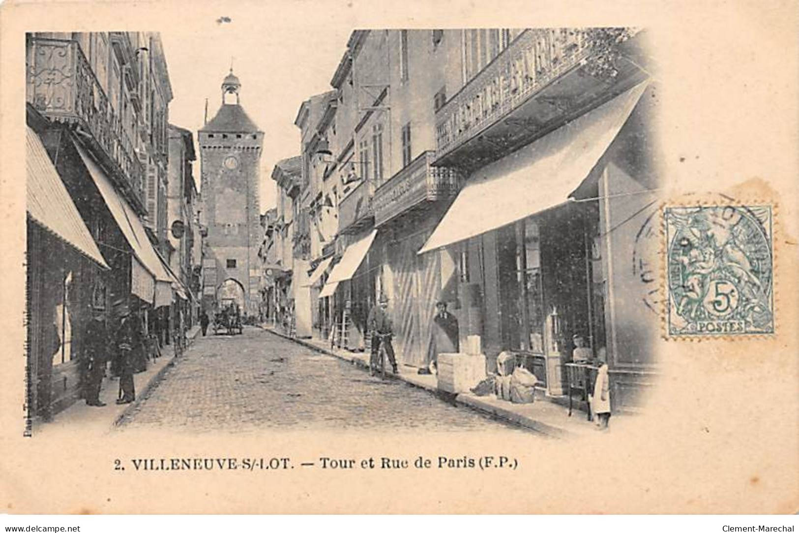 VILLENEUVE SUR LOT - Tour Et Rue De Paris - Très Bon état - Villeneuve Sur Lot