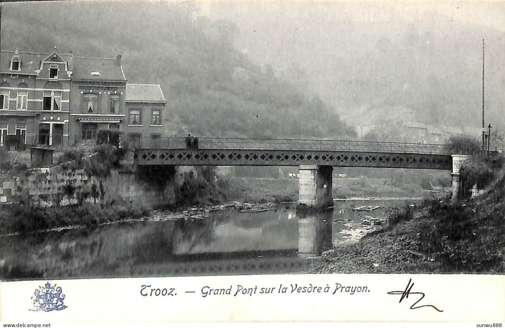 Trooz - Grand Pont Sur La Vesdre à Prayon (Edit. Grand Bazar Liege 1906) - Trooz