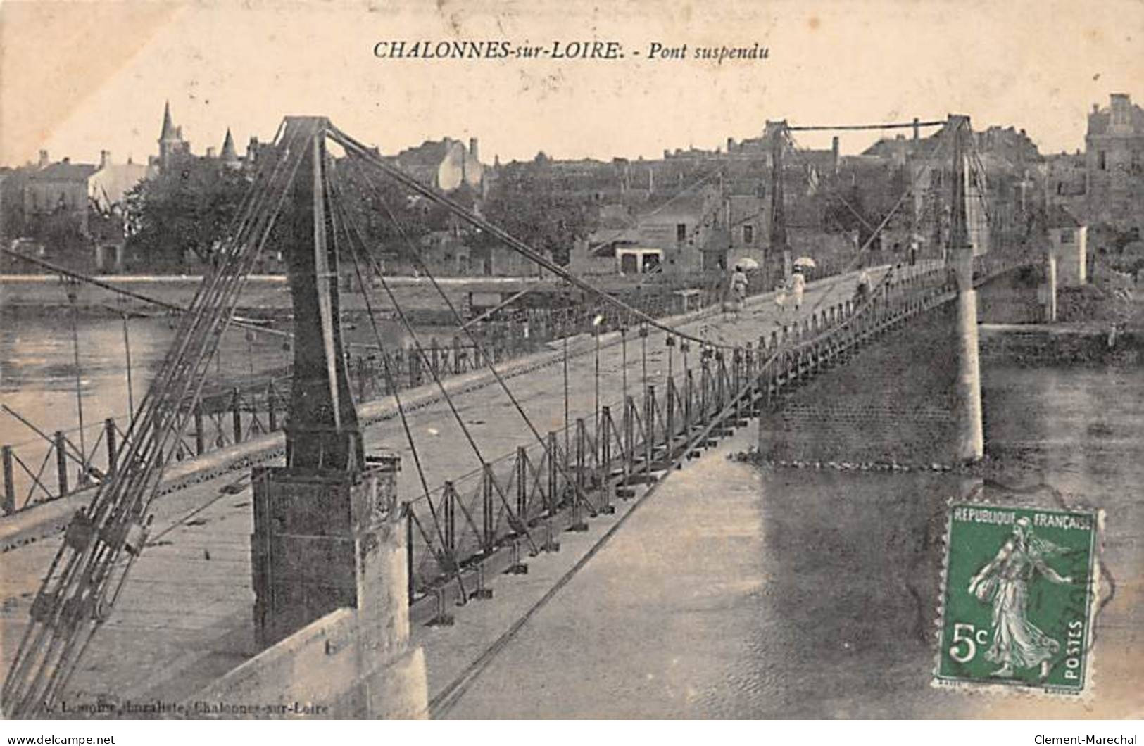 CHALONNES SUR LOIRE - Pont Suspendu - Très Bon état - Chalonnes Sur Loire