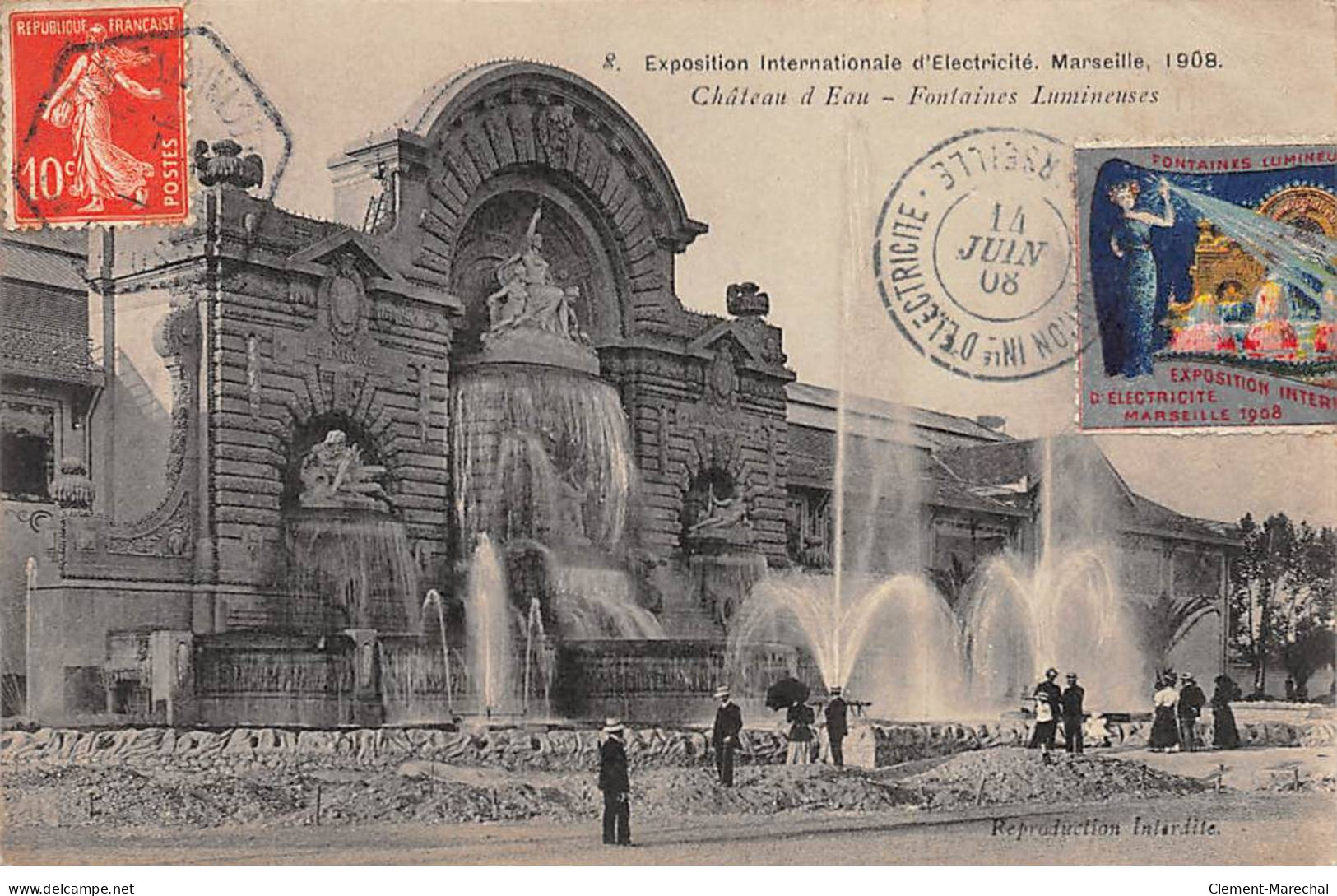 MARSEILLE - 1908 - Exposition Internationale D'Electricité - Château D'Eau - Fontaines Lumineuses - Très Bon état - Mostra Elettricità E Altre