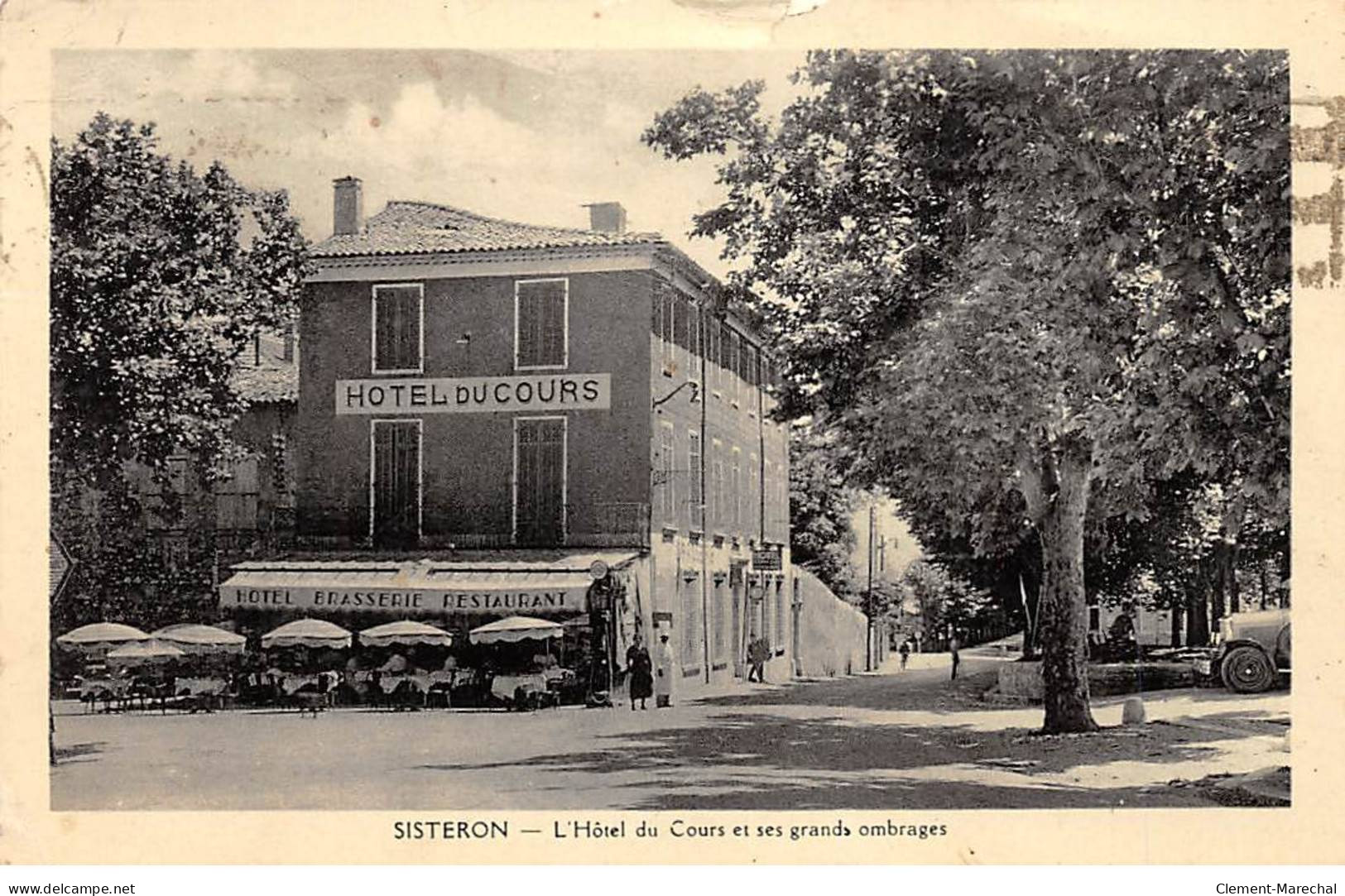 SISTERON - L'Hôtel Du Cours Et Ses Grands Ombrages - état - Sisteron