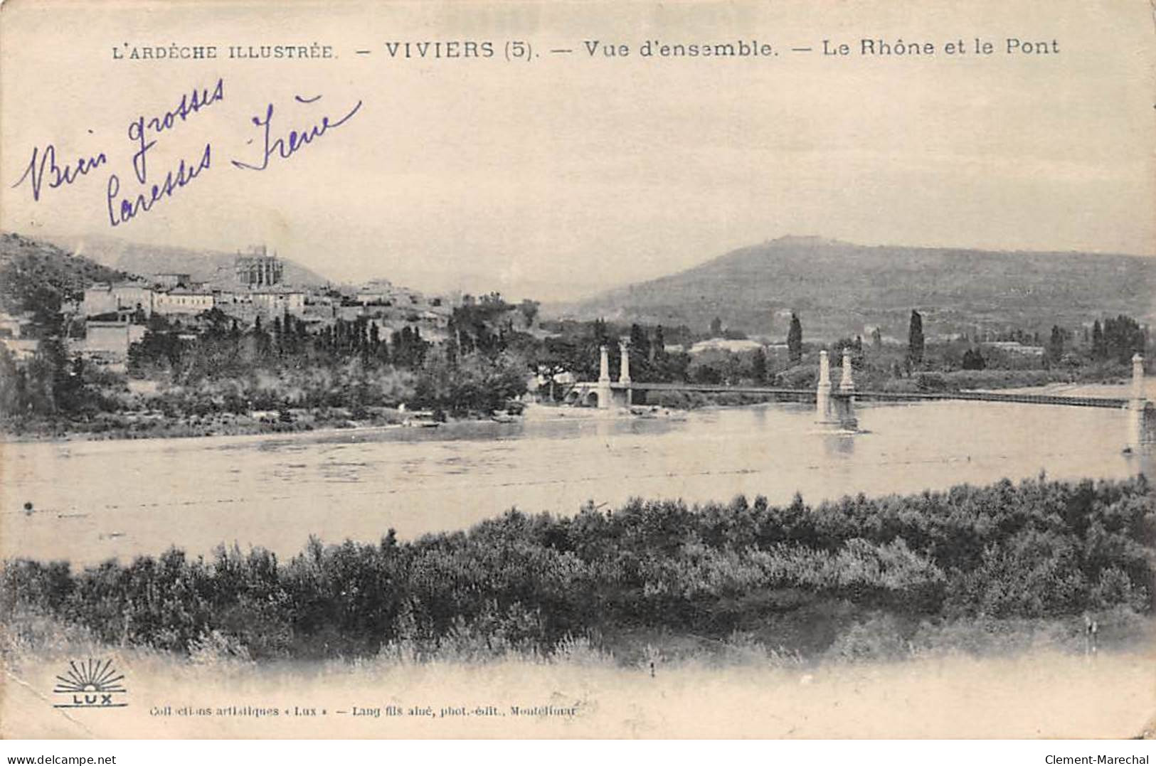 VIVIERS - Vue D'ensemble - Le Rhône Et Le Pont - état - Viviers