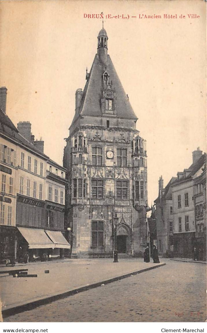 DREUX - L'Ancien Hôtel De Ville - Très Bon état - Dreux