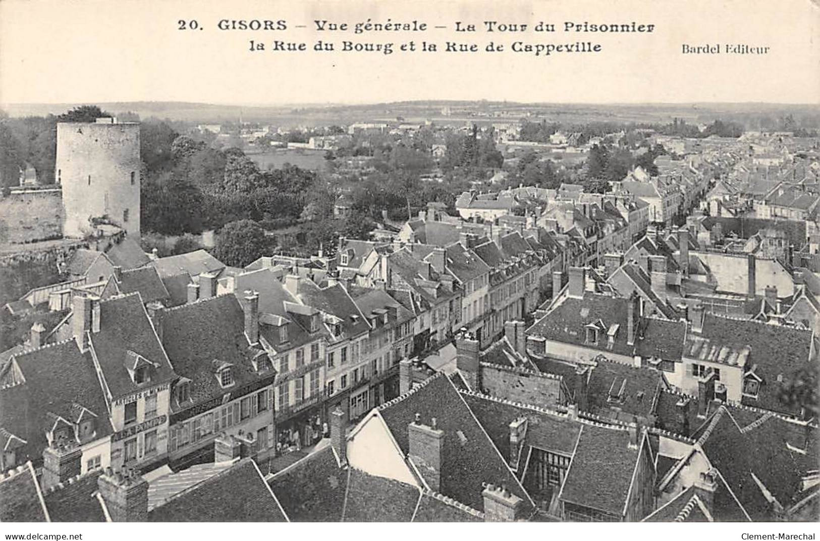 GISORS - Vue Générale - La Tour Du Prisonnier - La Rue Du Bourg Et La Rue De Cappeville - Très Bon état - Gisors